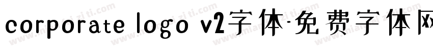 corporate logo v2字体字体转换